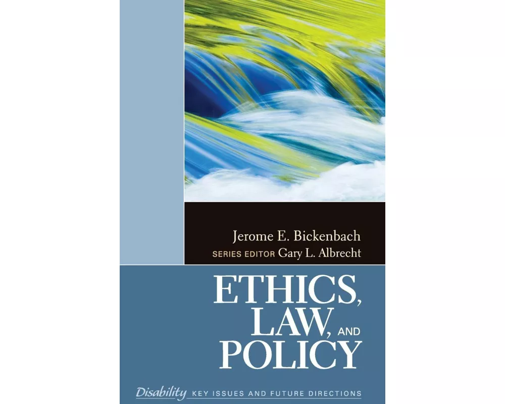 Ethics, Law, and Policy