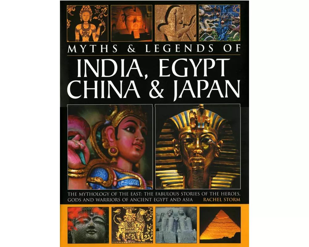 Myths and Legends of India, Egypt, China and Japan