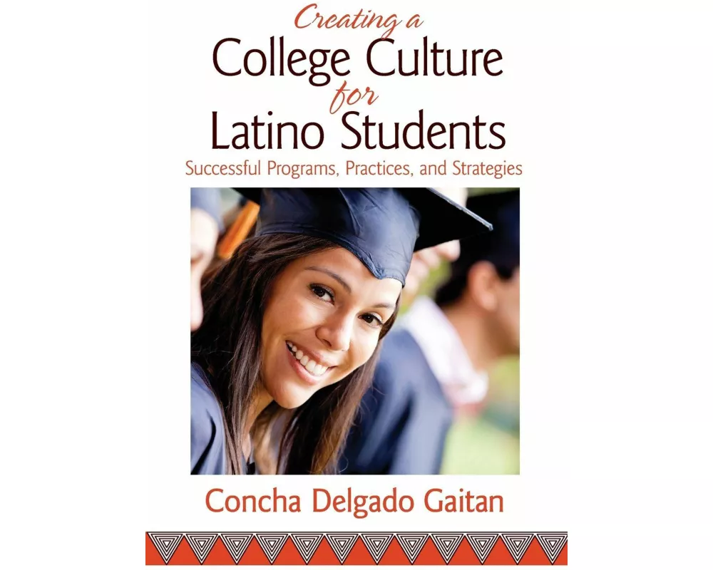 Creating a College Culture for Latino Students