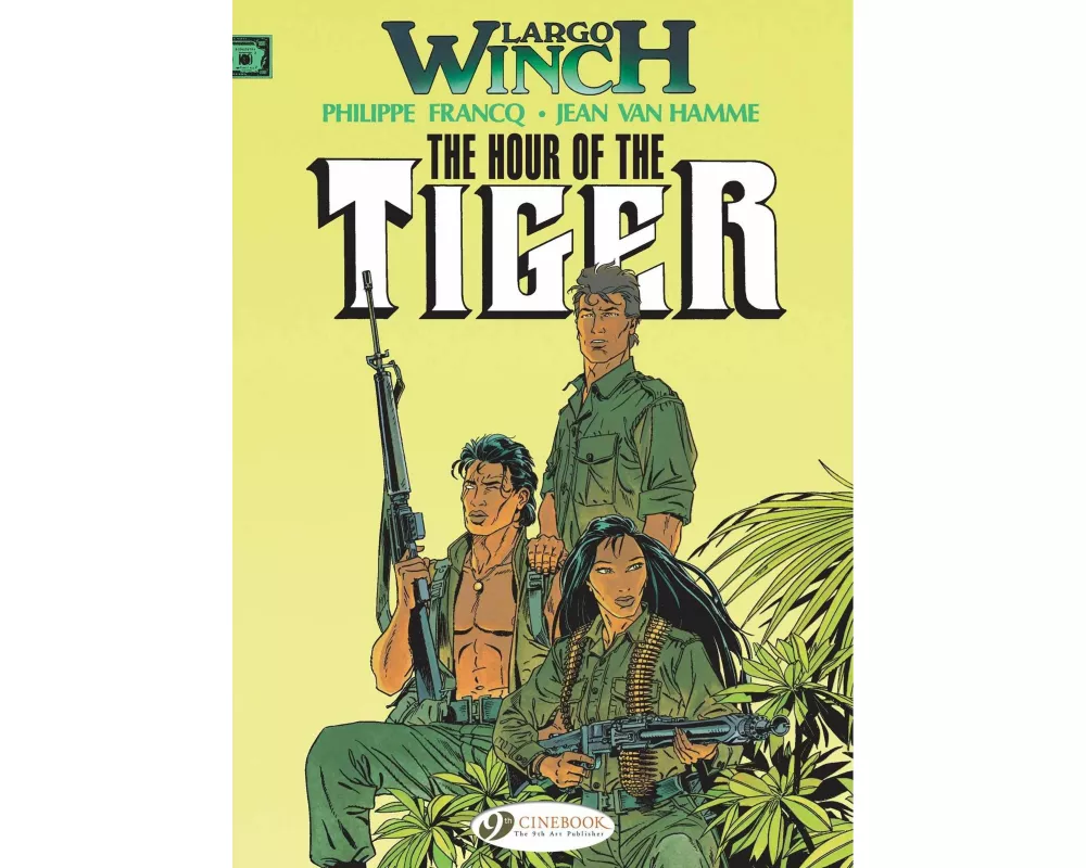 Largo Winch 4 - The Hour of the Tiger