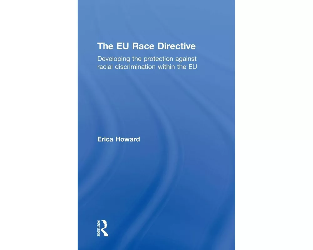 The EU Race Directive