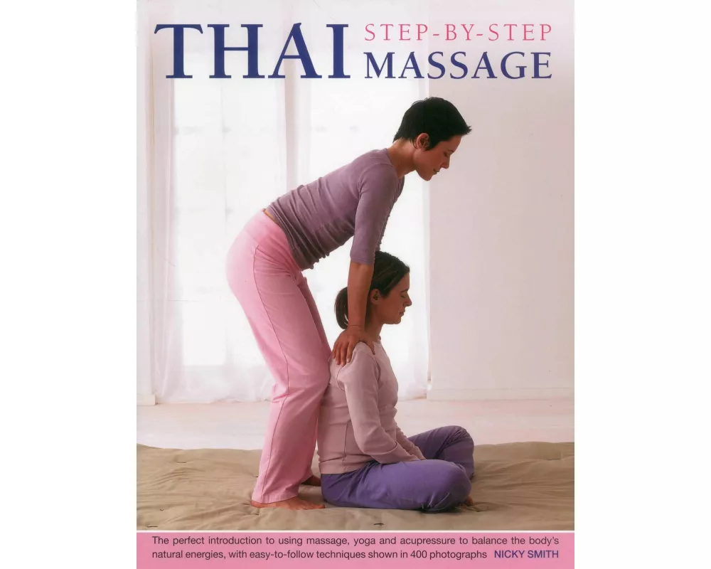 Thai Step-by-step Massage