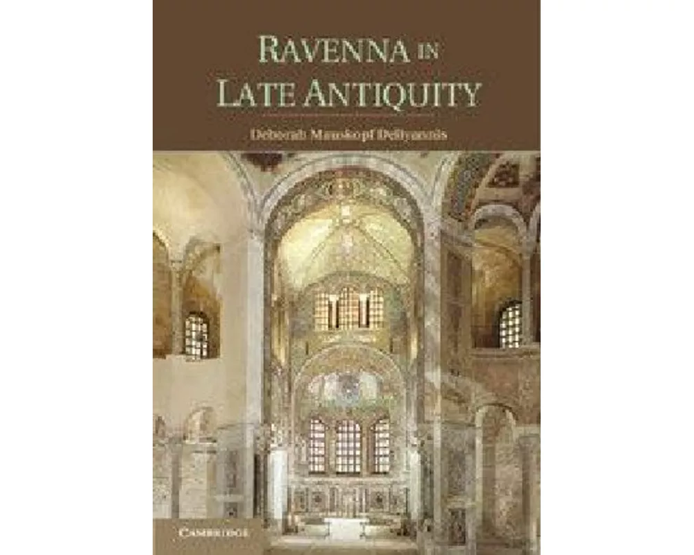 Ravenna in Late Antiquity