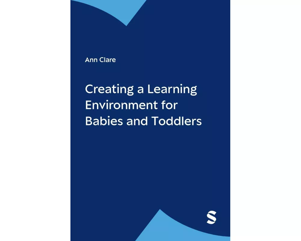 Creating a Learning Environment for Babies and Toddlers