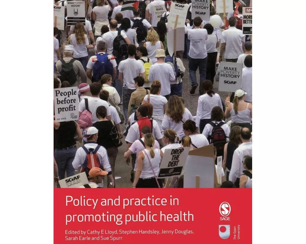Policy and Practice in Promoting Public Health