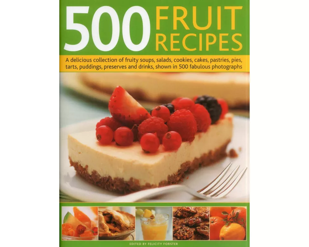 500 Fruit Recipes