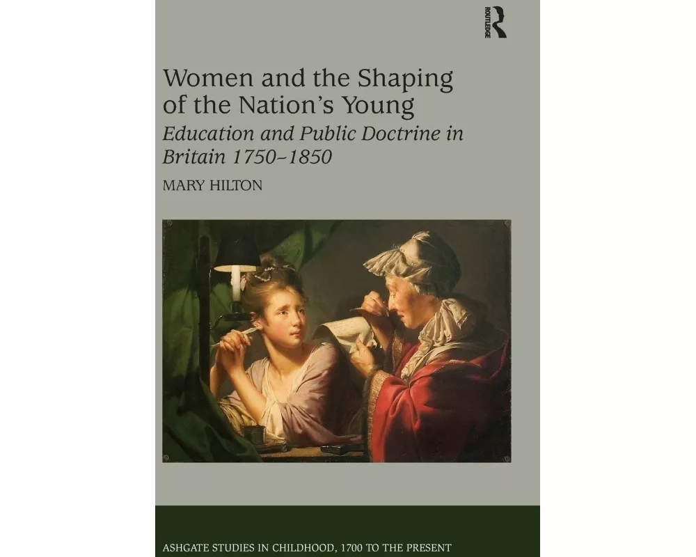 Women and the Shaping of the Nation's Young