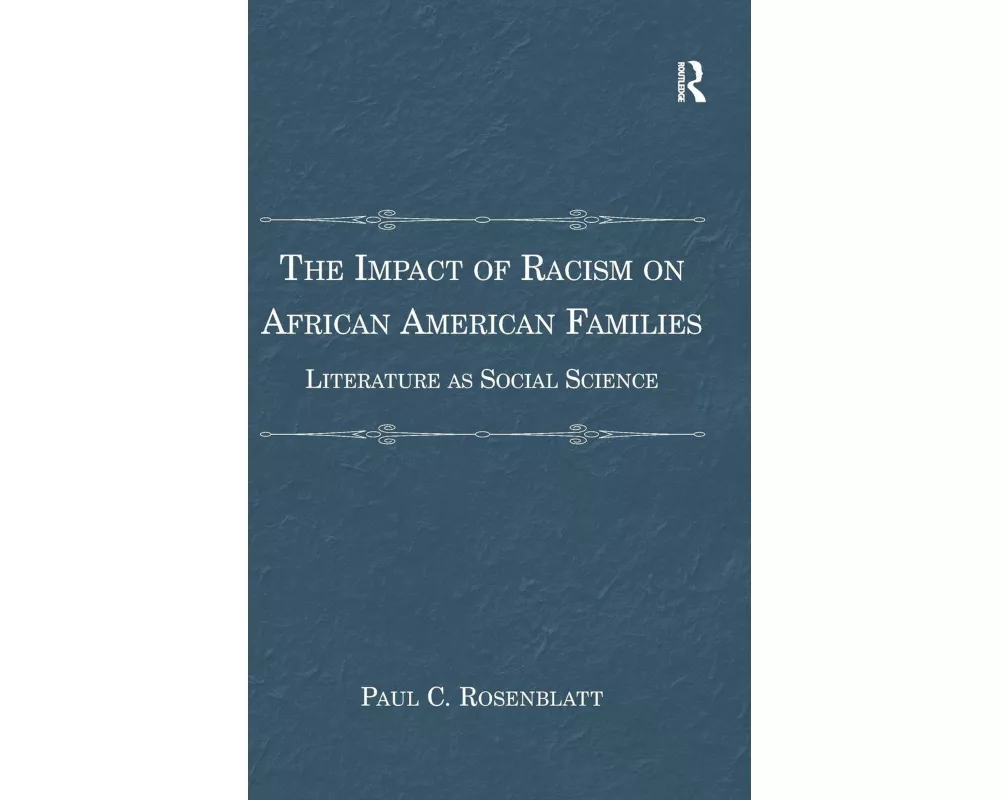 The Impact of Racism on African American Families