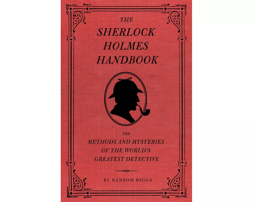 The Sherlock Holmes Handbook