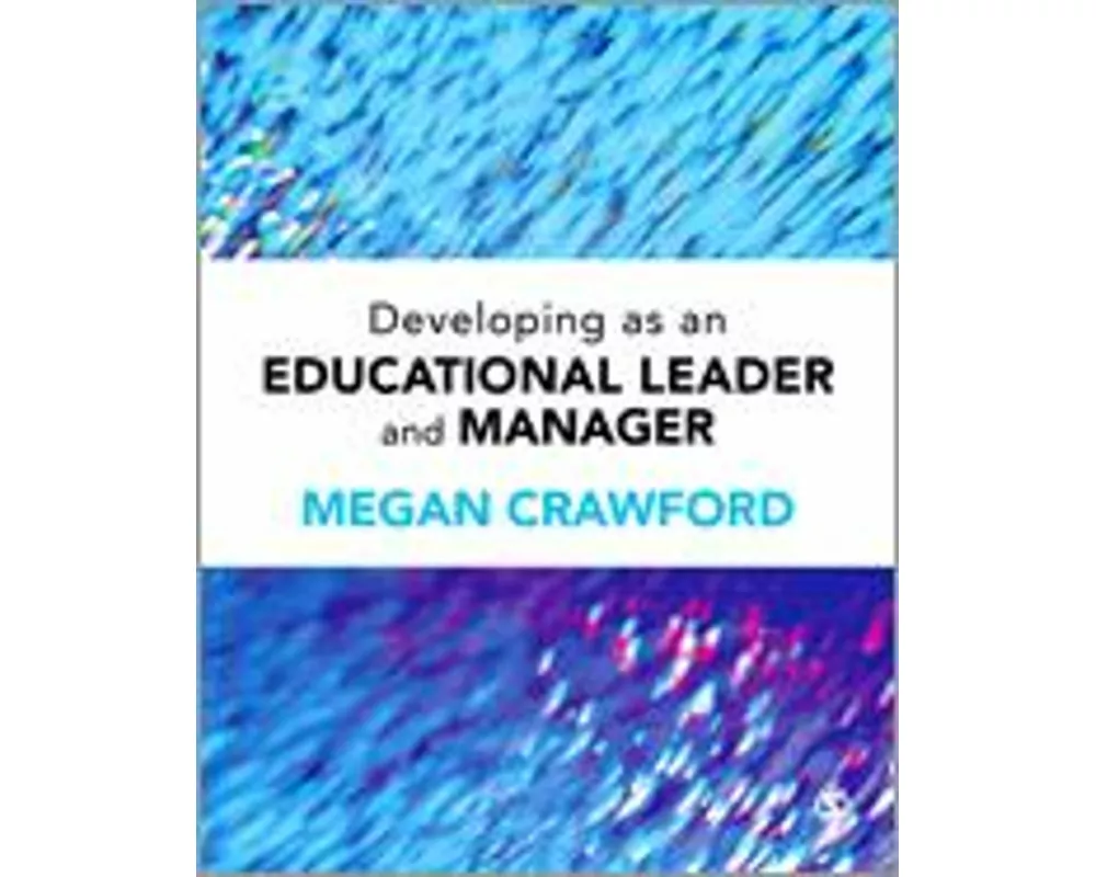 Developing as an Educational Leader and Manager
