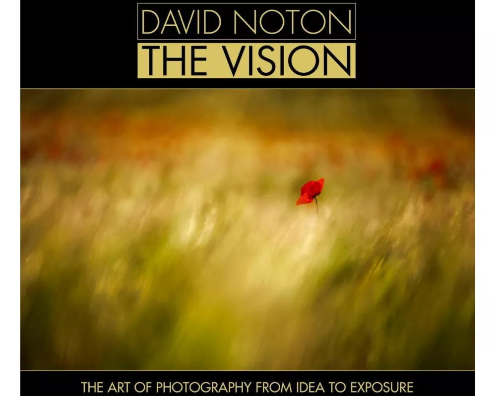 David Noton the Vision