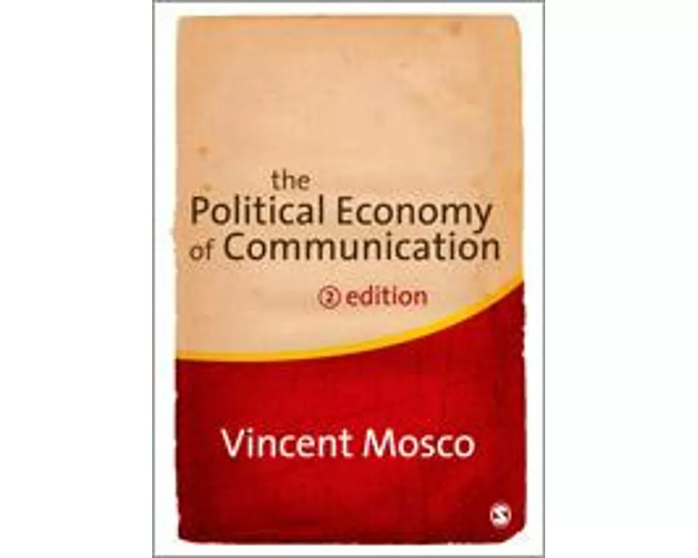 The Political Economy of Communication