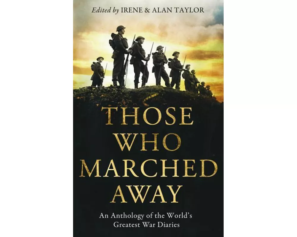Those Who Marched Away