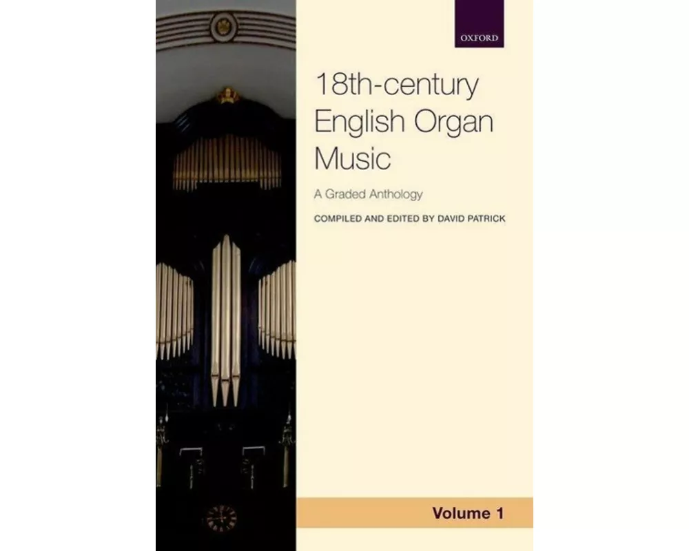 18th-century English Organ Music, Volume 1