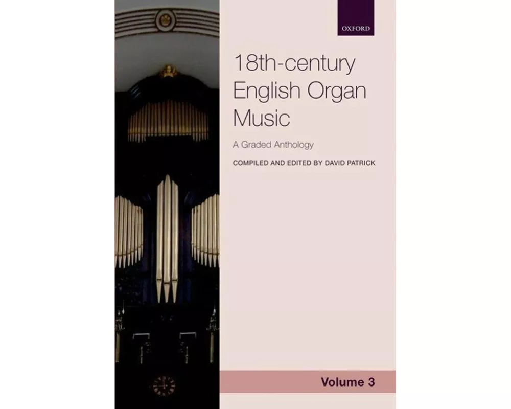 18th-century English Organ Music, Volume 3