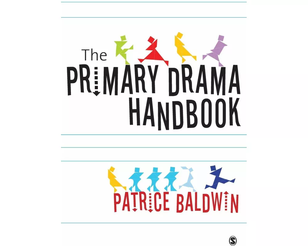 The Primary Drama Handbook