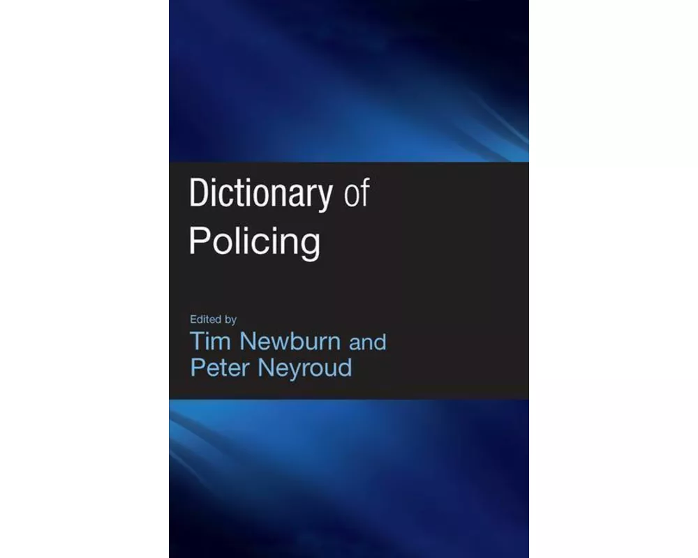 Dictionary of Policing