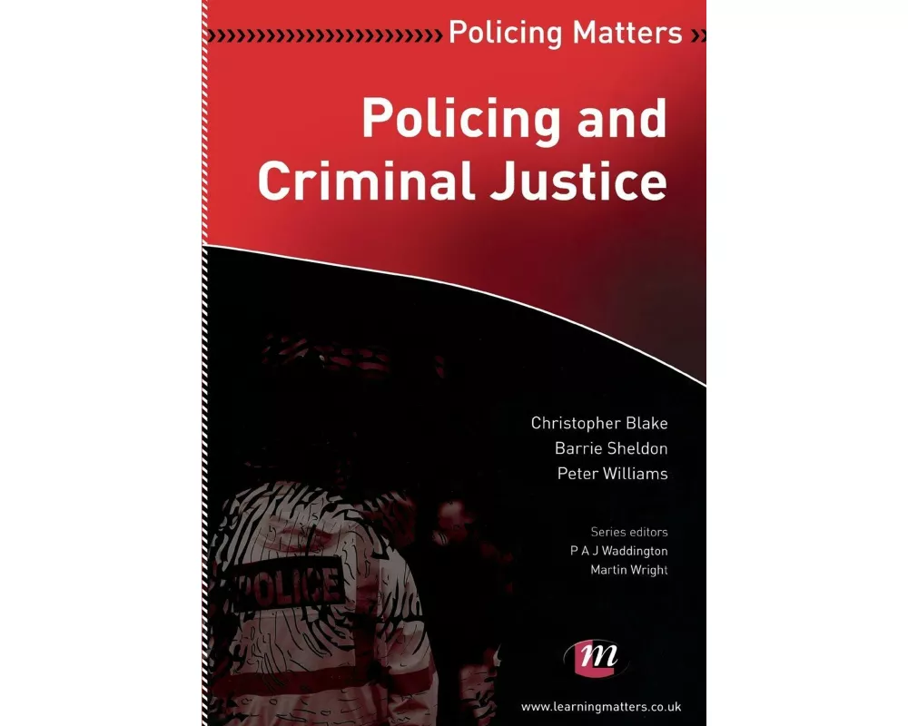 Policing and Criminal Justice
