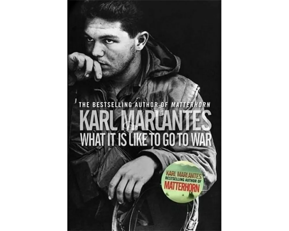What It Is Like To Go To War