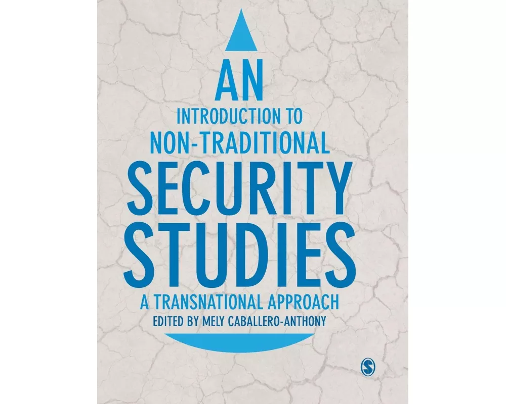 An Introduction to Non-Traditional Security Studies