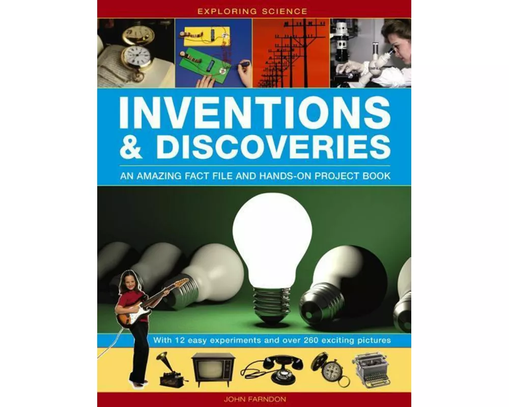 Exploring Science: Inventions & Discoveries