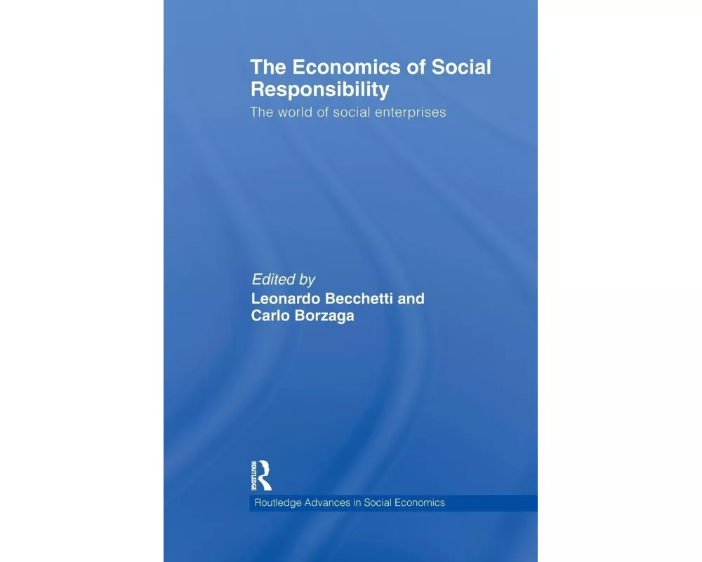 The Economics of Social Responsibility