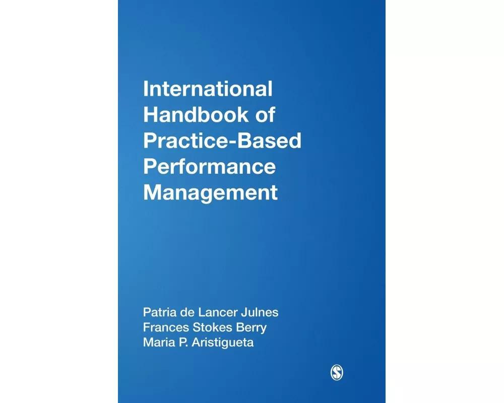International Handbook of Practice-Based Performance Management