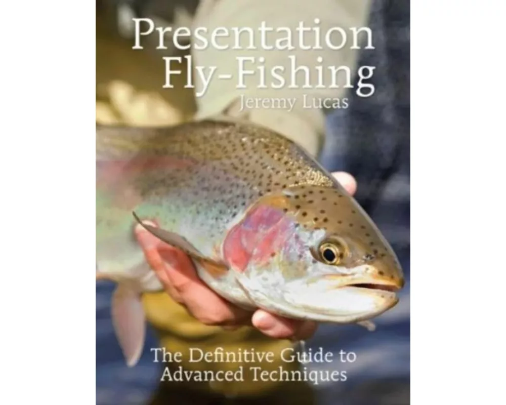 Presentation Fly-Fishing