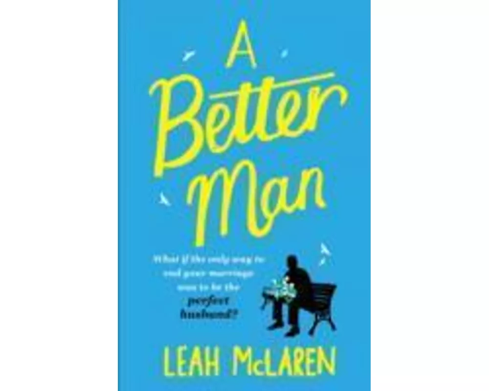 A Better Man
