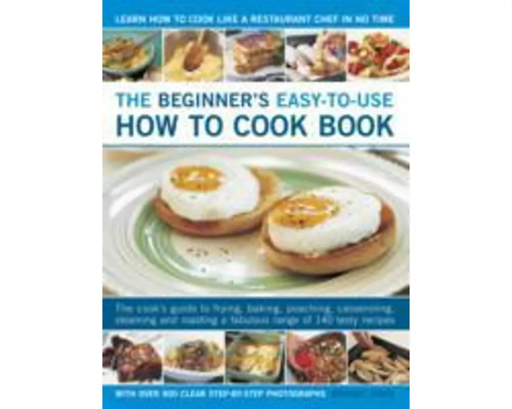 Beginner's Easy-to-use How to Cook Book