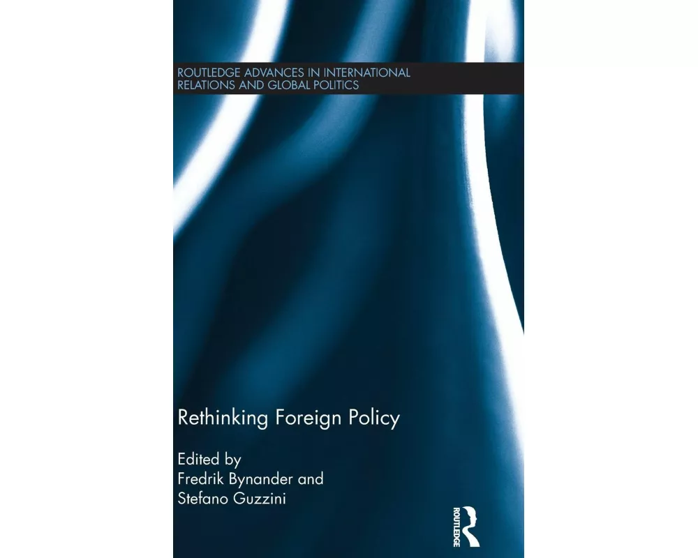 Rethinking Foreign Policy