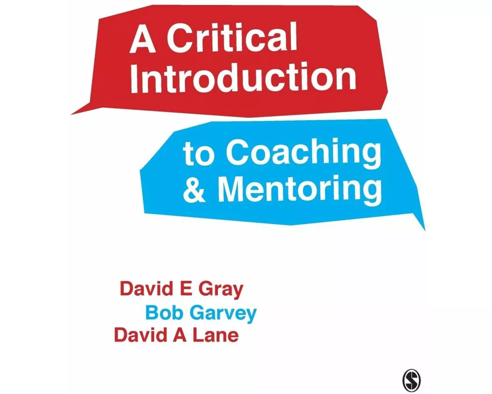 A Critical Introduction to Coaching and Mentoring