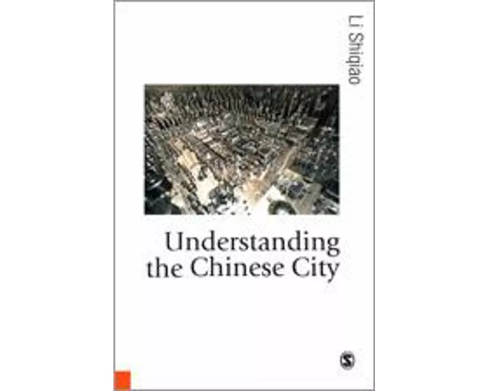 Understanding the Chinese City