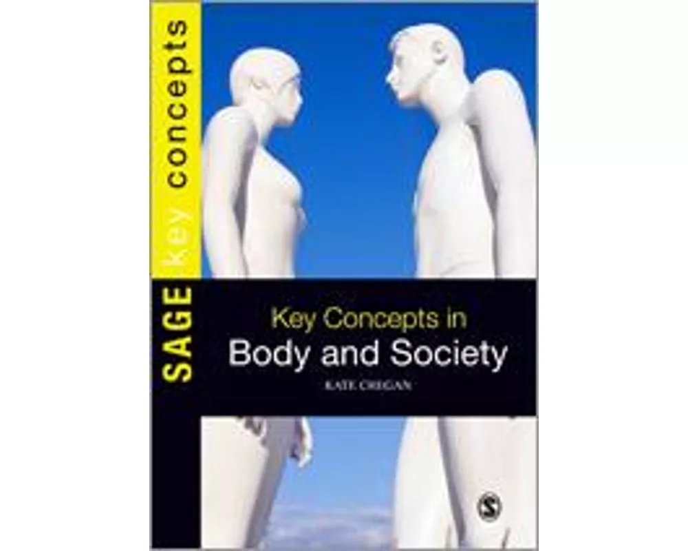 Key Concepts in Body and Society