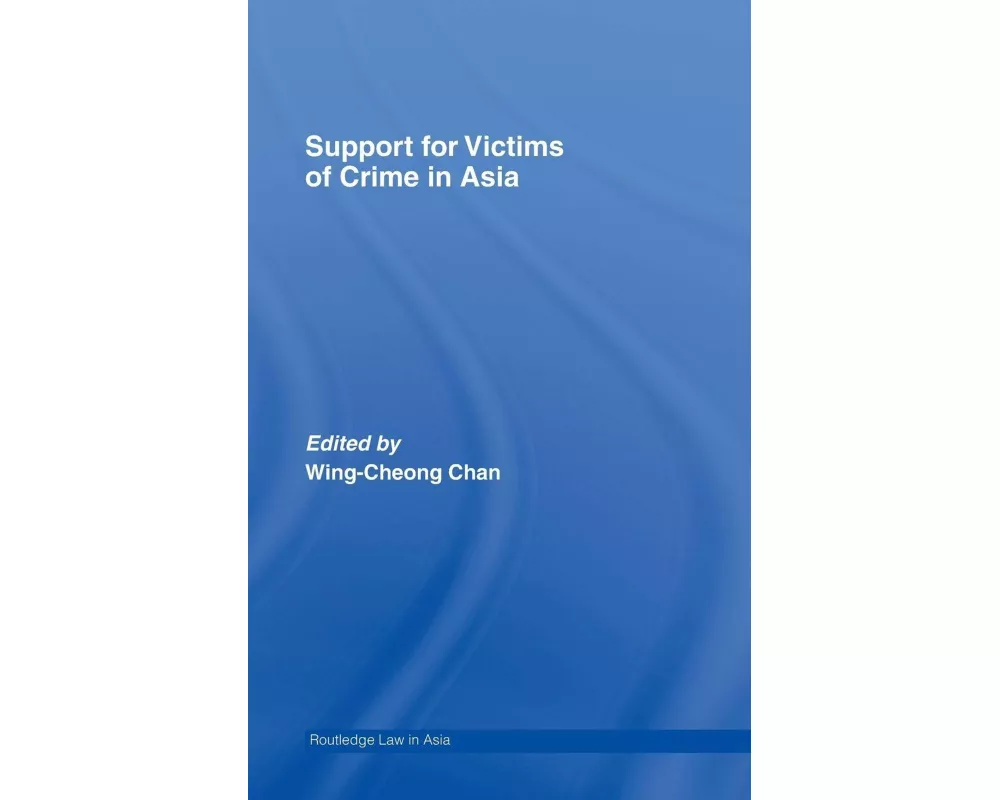 Support for Victims of Crime in Asia