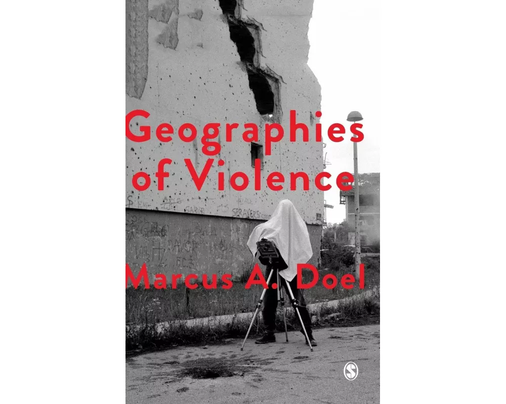 Geographies of Violence