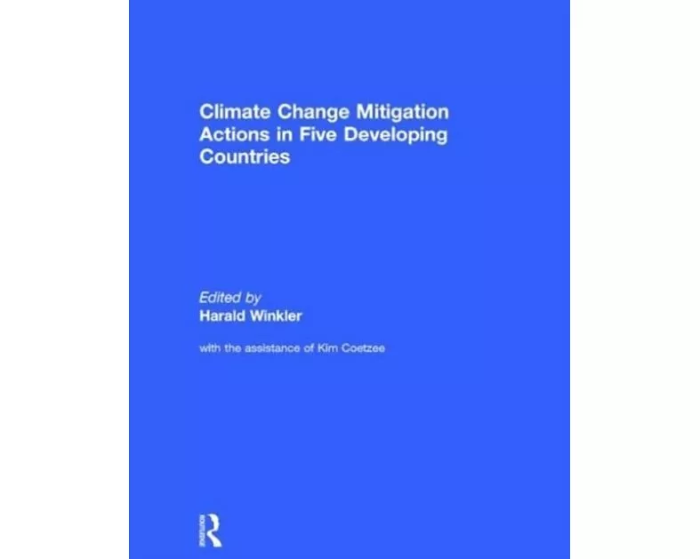 Climate Change Mitigation Actions in Five Developing Countries