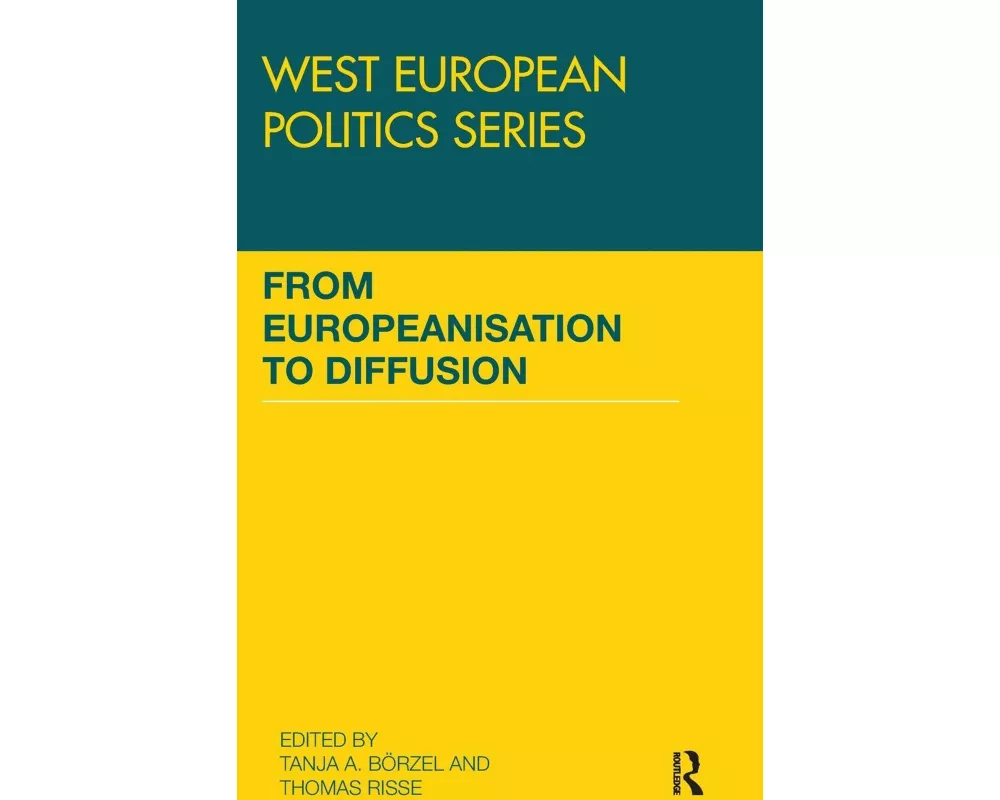 From Europeanisation to Diffusion