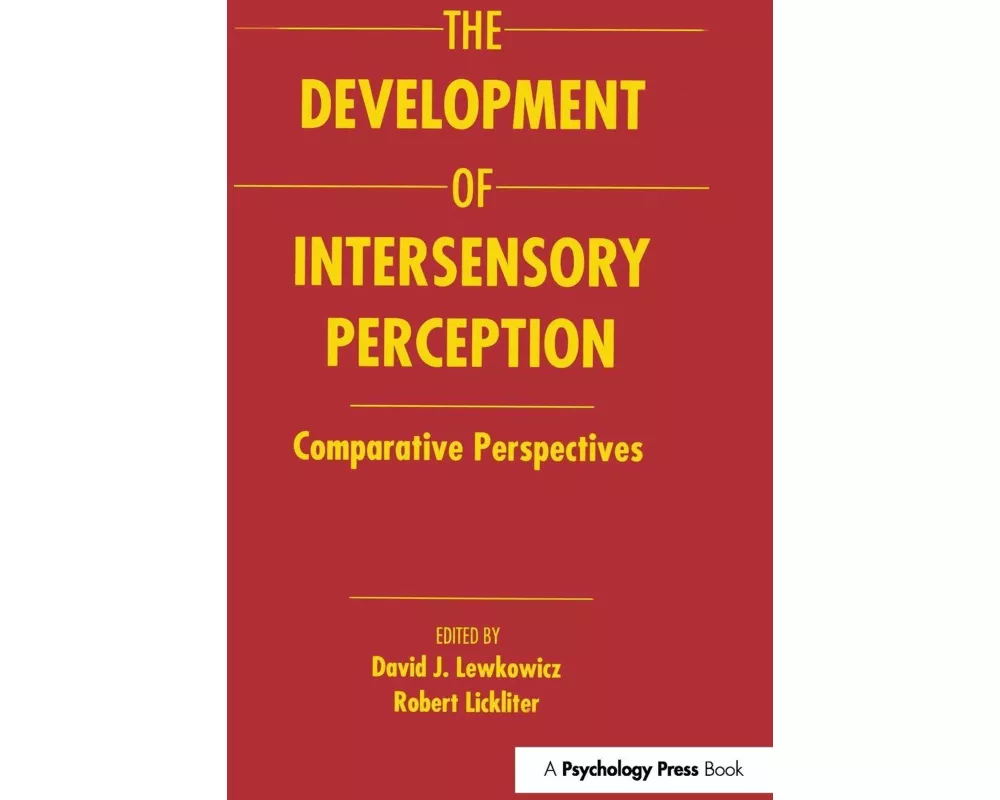 The Development of Intersensory Perception
