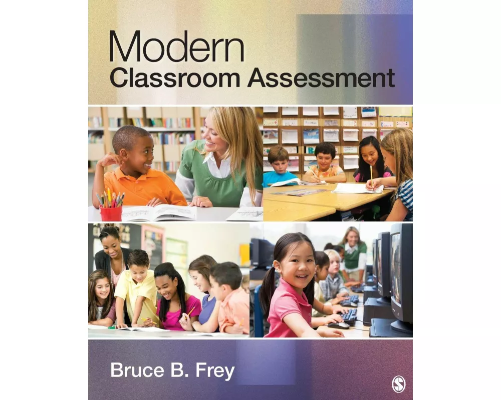 Modern Classroom Assessment