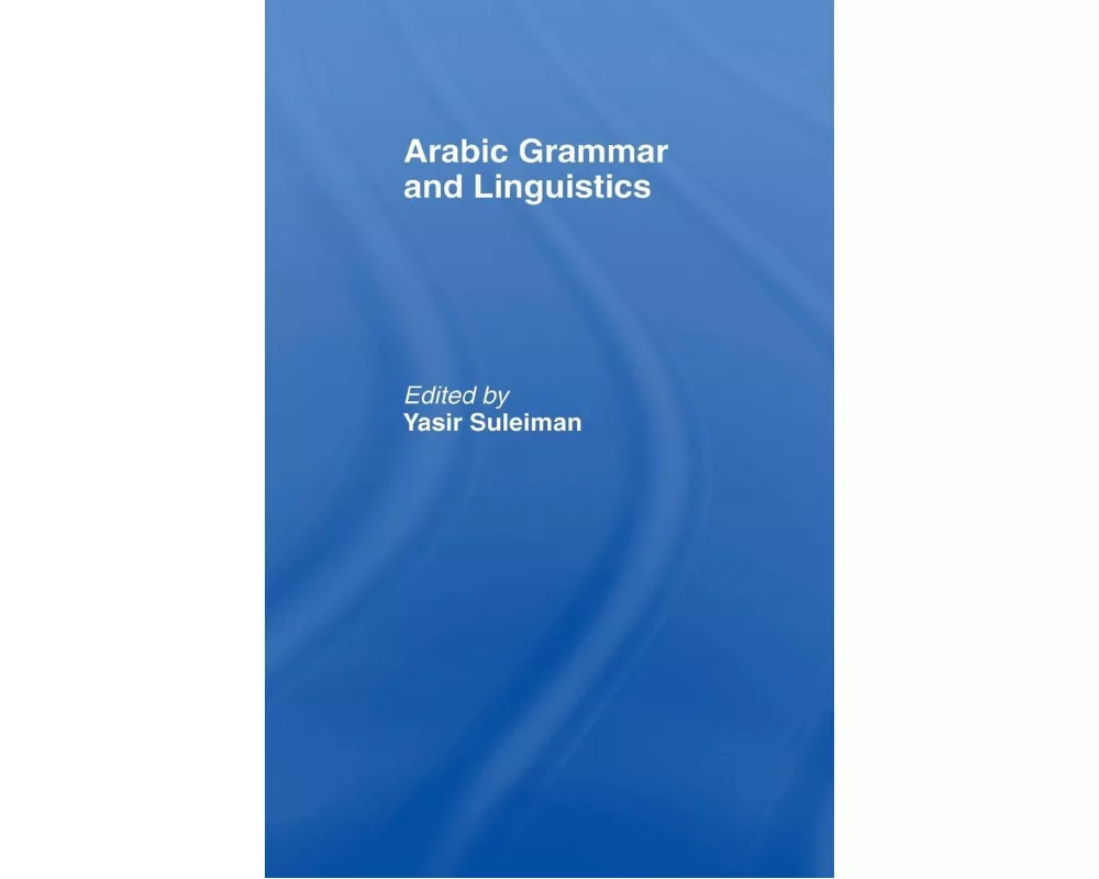 Arabic Grammar and Linguistics