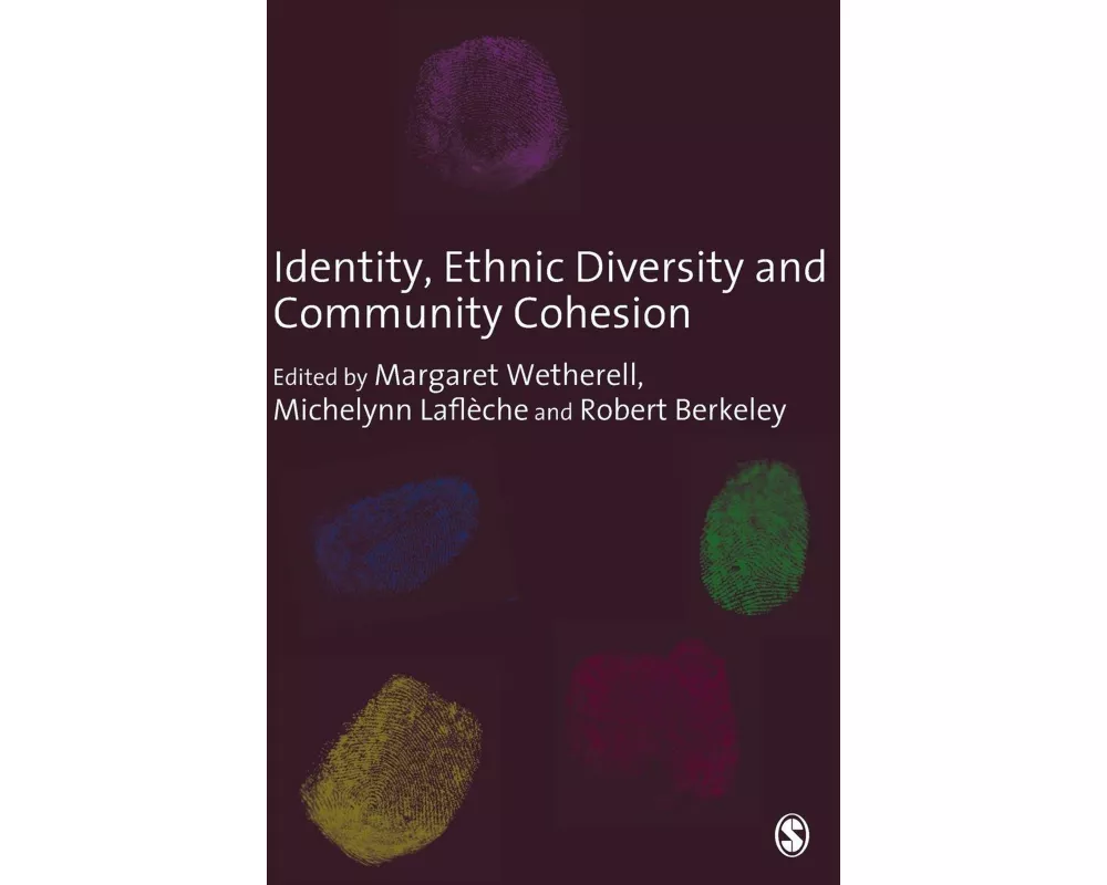 Identity, Ethnic Diversity and Community Cohesion