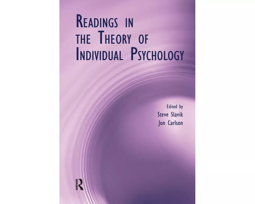 Readings in the Theory of Individual Psychology