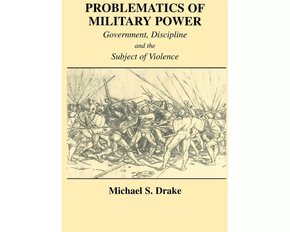 Problematics of Military Power