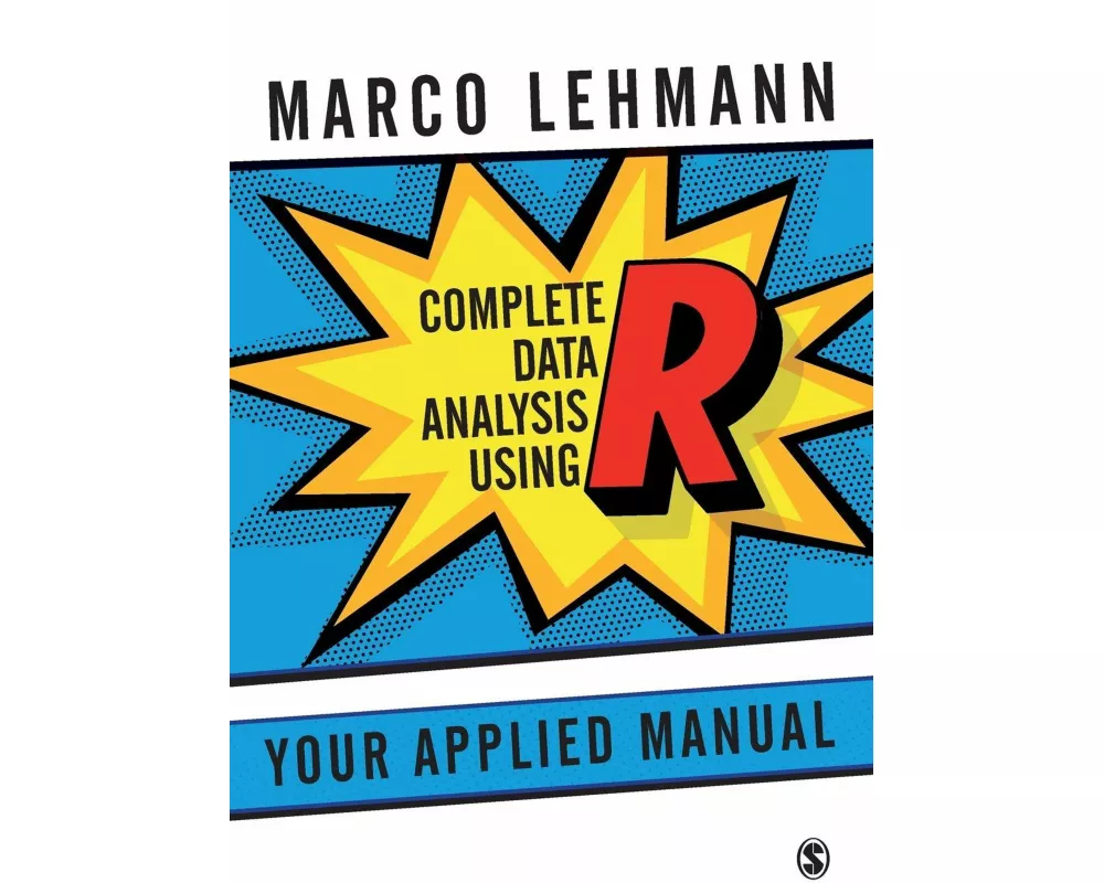 Complete Data Analysis Using R