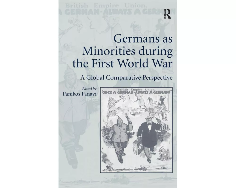 Germans as Minorities during the First World War