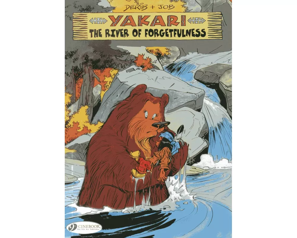 Yakari 10 - The River of Forgetfulness