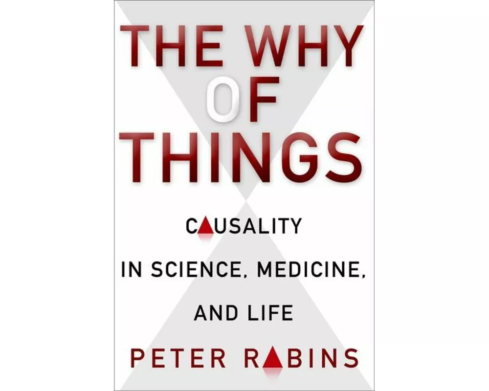 The Why of Things