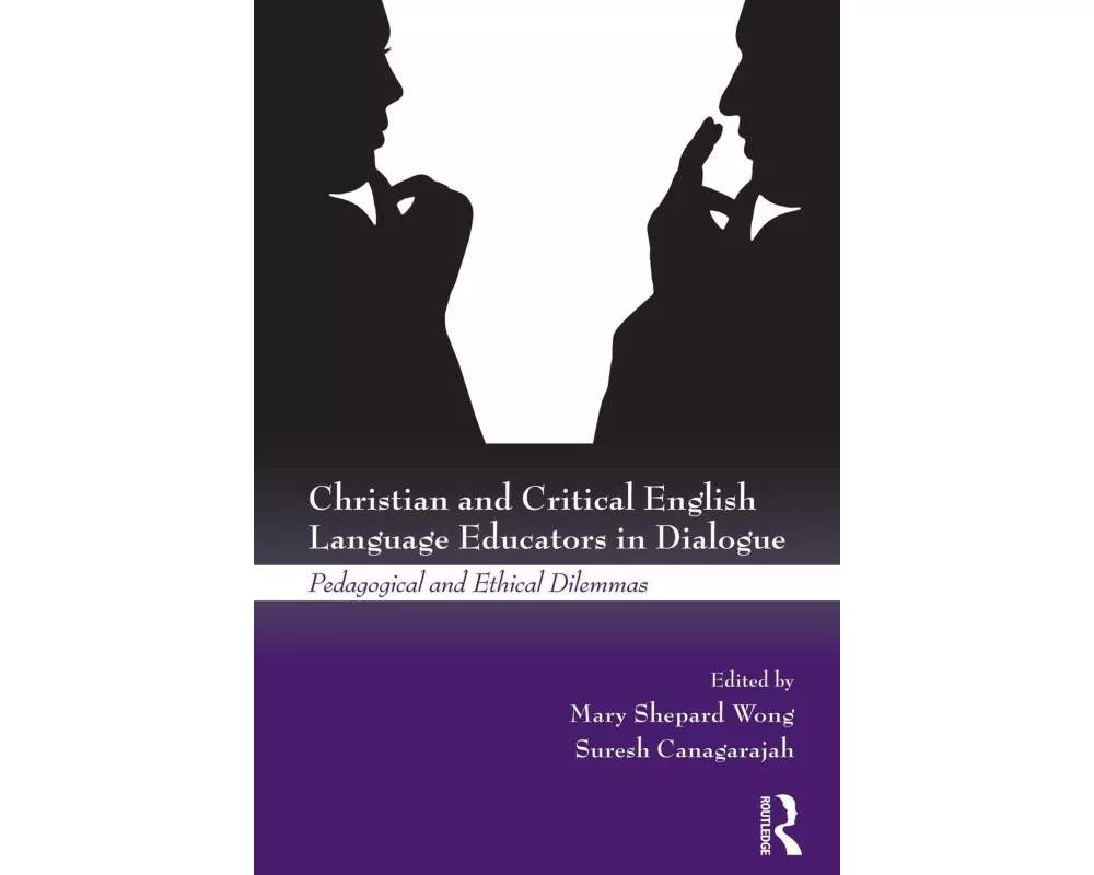 Christian and Critical English Language Educators in Dialogue