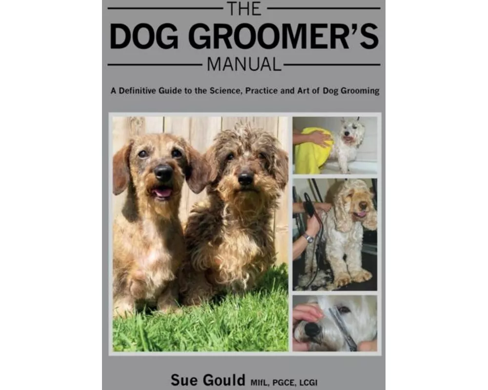 The Dog Groomer's Manual
